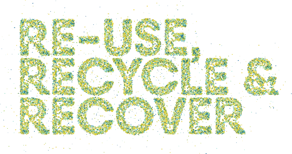 Reuse recycle recover written in particles